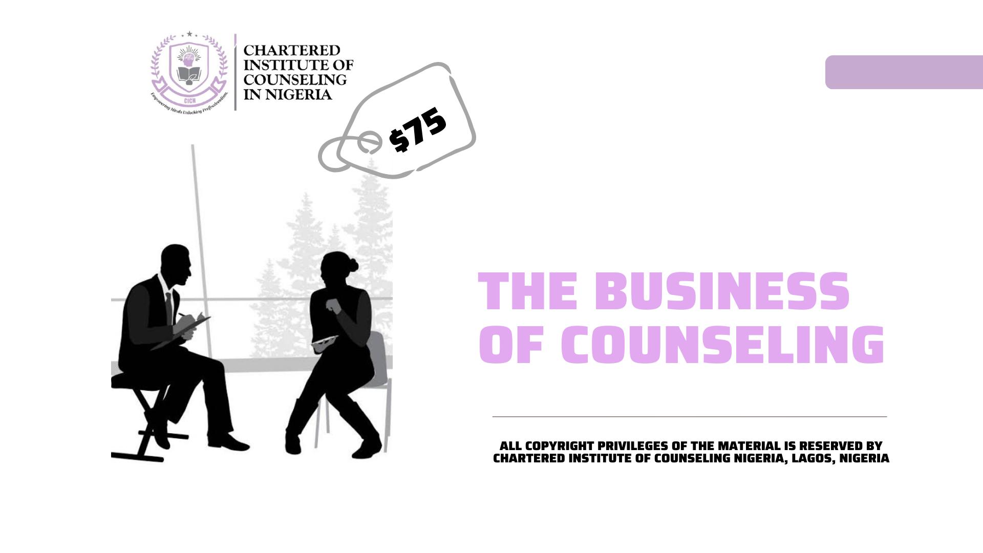 The Business of Counseling
