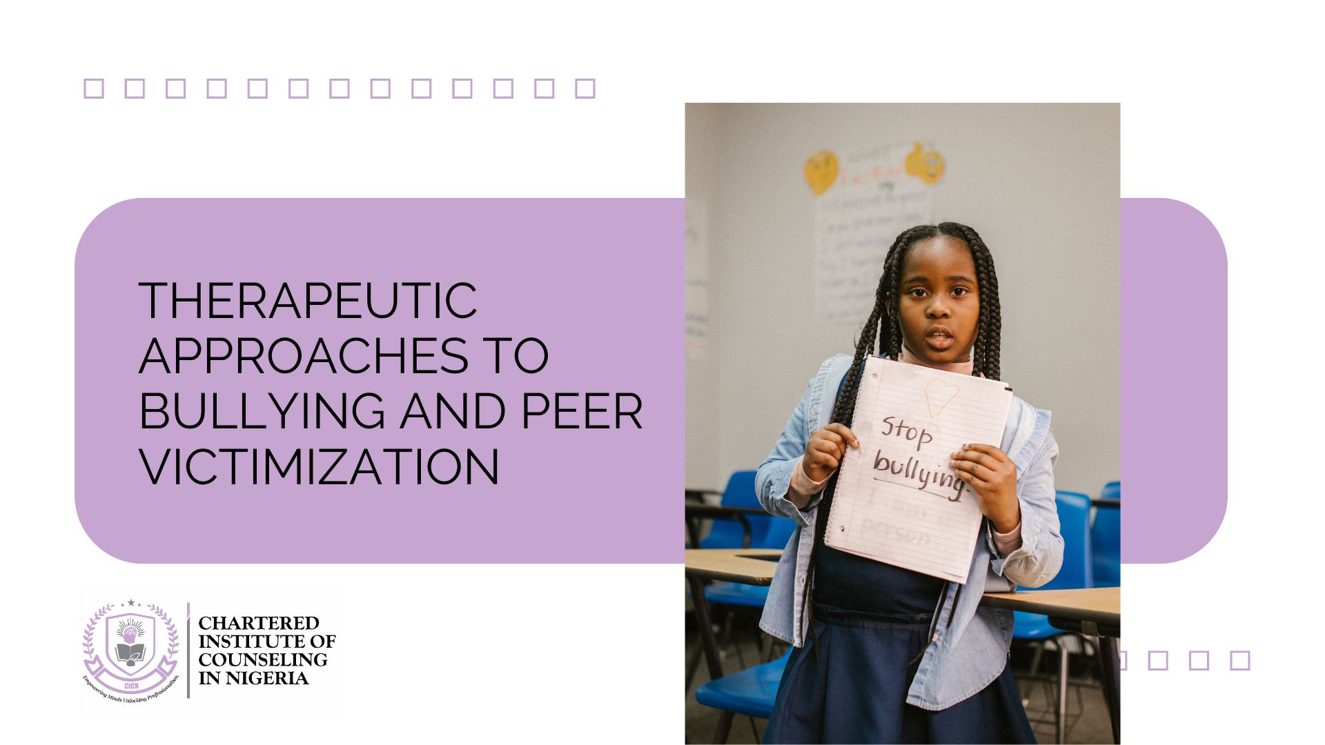 Counseling Interventions for Bullying and Peer Victimization